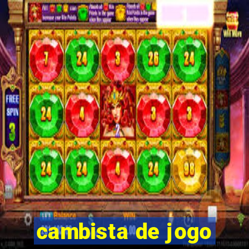 cambista de jogo